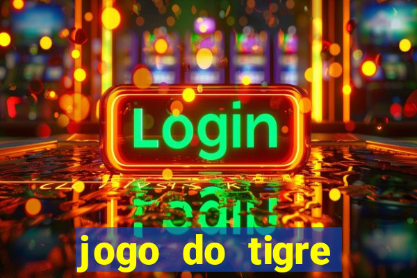 jogo do tigre deposito de 3 reais